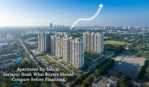 Best time to buy an apartment in Sarjapur Road 2026